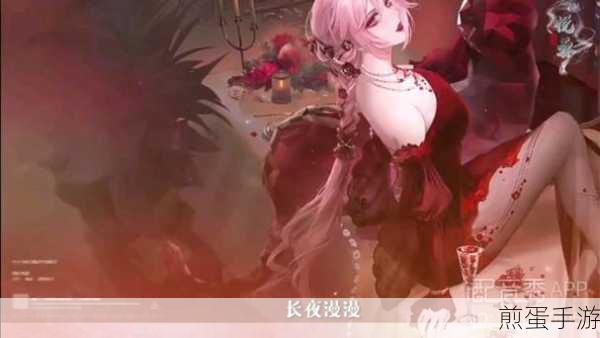 无期迷途切尔西伯爵值得培养吗无期迷途切尔西伯爵简析,全网都在热议的角色养成攻略