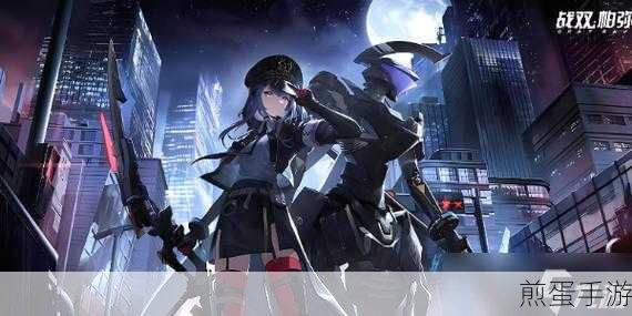 战双帕弥什火子哥到底强不强，游戏角色实力大揭秘